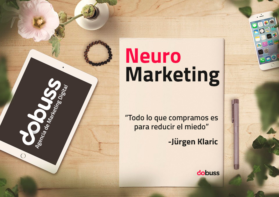 NEUROMARKETING Ni la mejor idea se vende sola