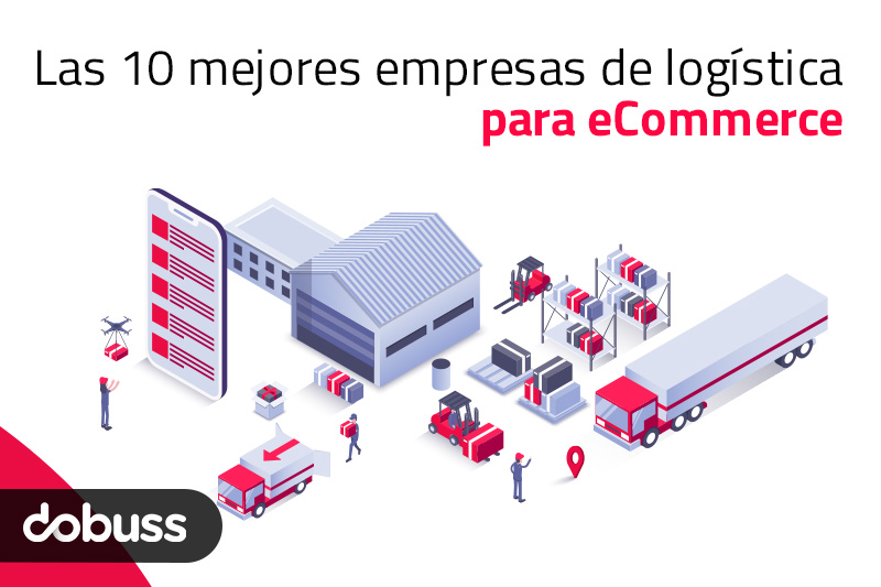 Las 10 mejores empresas de logística para eCommerce