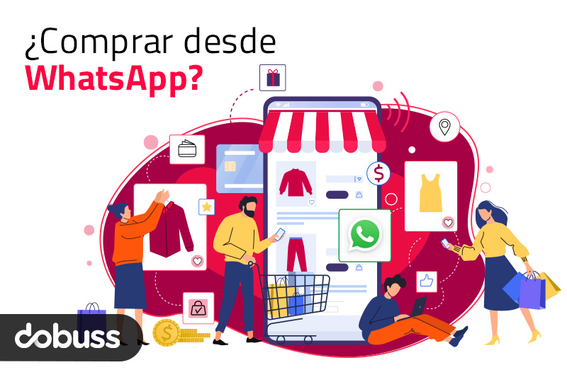 La nueva función para comprar por WhatsApp | Dobuss