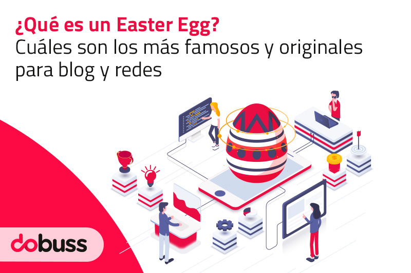 Qué es un Easter Egg y cuáles son los más famosos y originales - Dobuss
