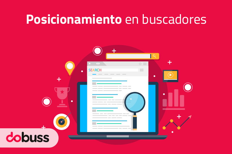 Cómo hacer posicionamiento en buscadores mediante SEO - Dobuss