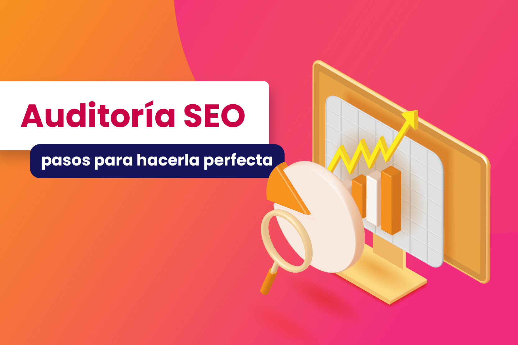 Auditoría SEO: pasos para hacerla perfecta - Dobuss