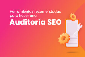 Herramientas recomendadas para hacer una auditoría SEO - Dobuss