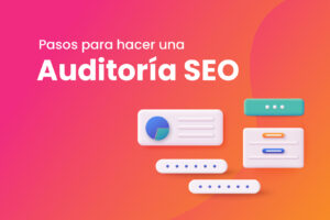 Pasos para hacer una auditoría SEO - Dobuss