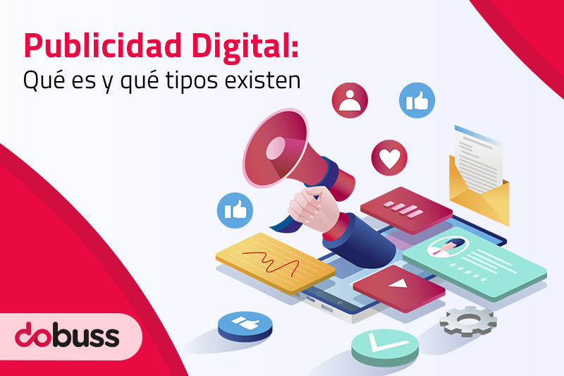 Publicidad Digital qué es y qué tipos existen - Dobuss