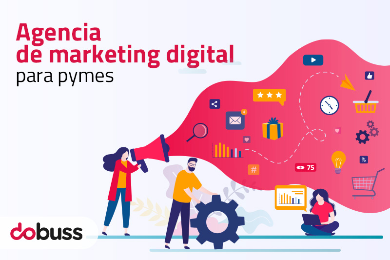 Agencia de marketing digital para pymes - Dobuss