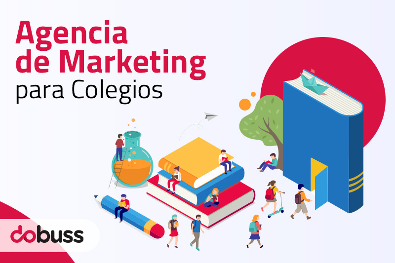 Agencia de Marketing para Colegios - dobuss