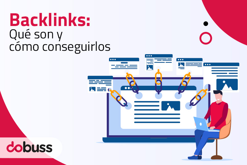 Backlinks: qué son y cómo conseguirlos - Dobuss