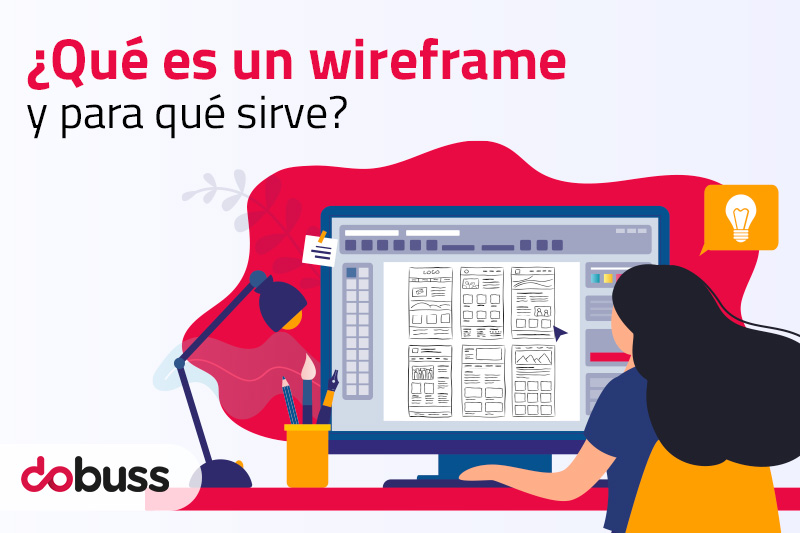 ¿Qué es un wireframe y para qué sirve? - Dobuss