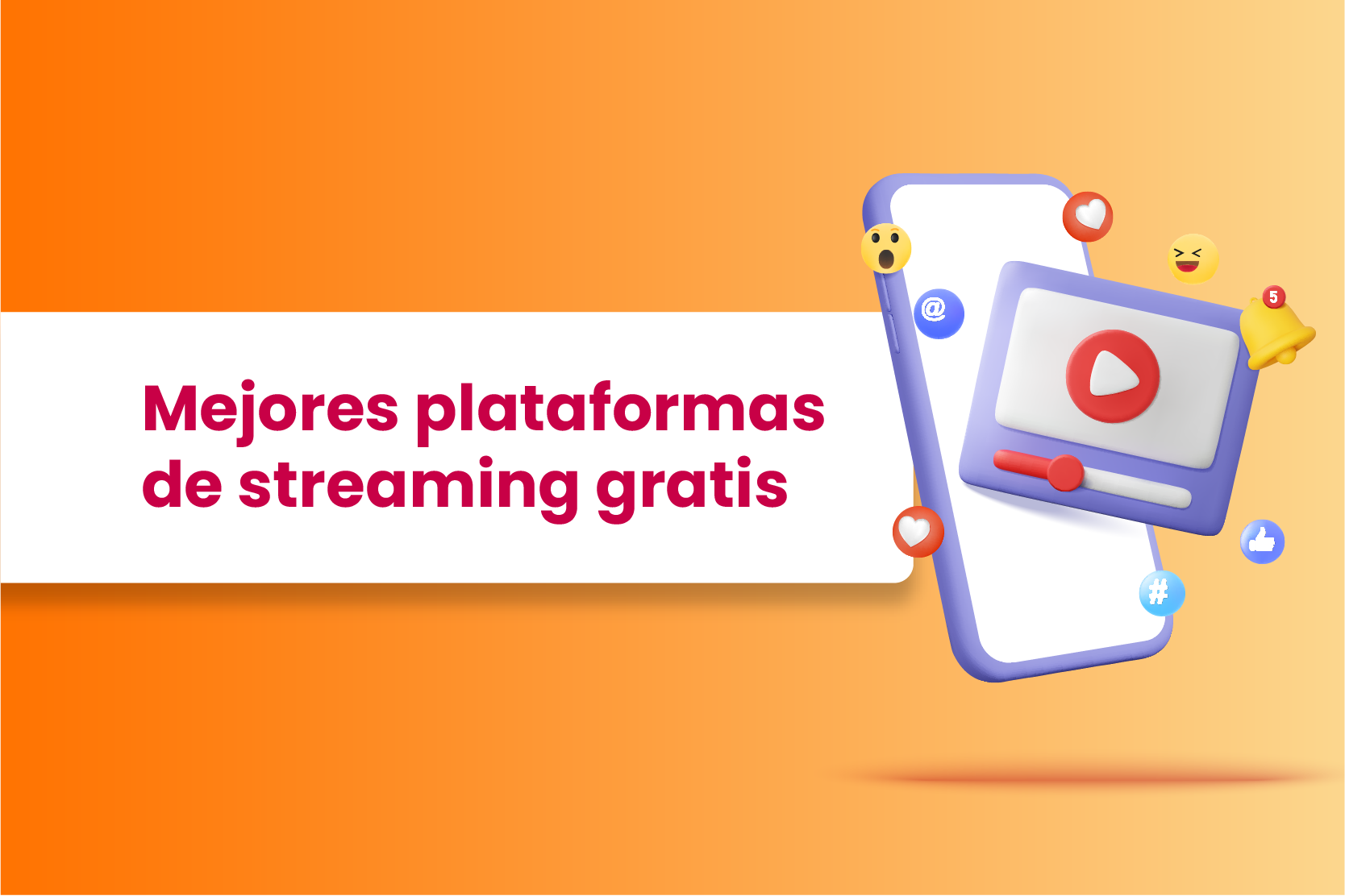 Mejores plataformas de streaming gratis en 2022 - Dobuss
