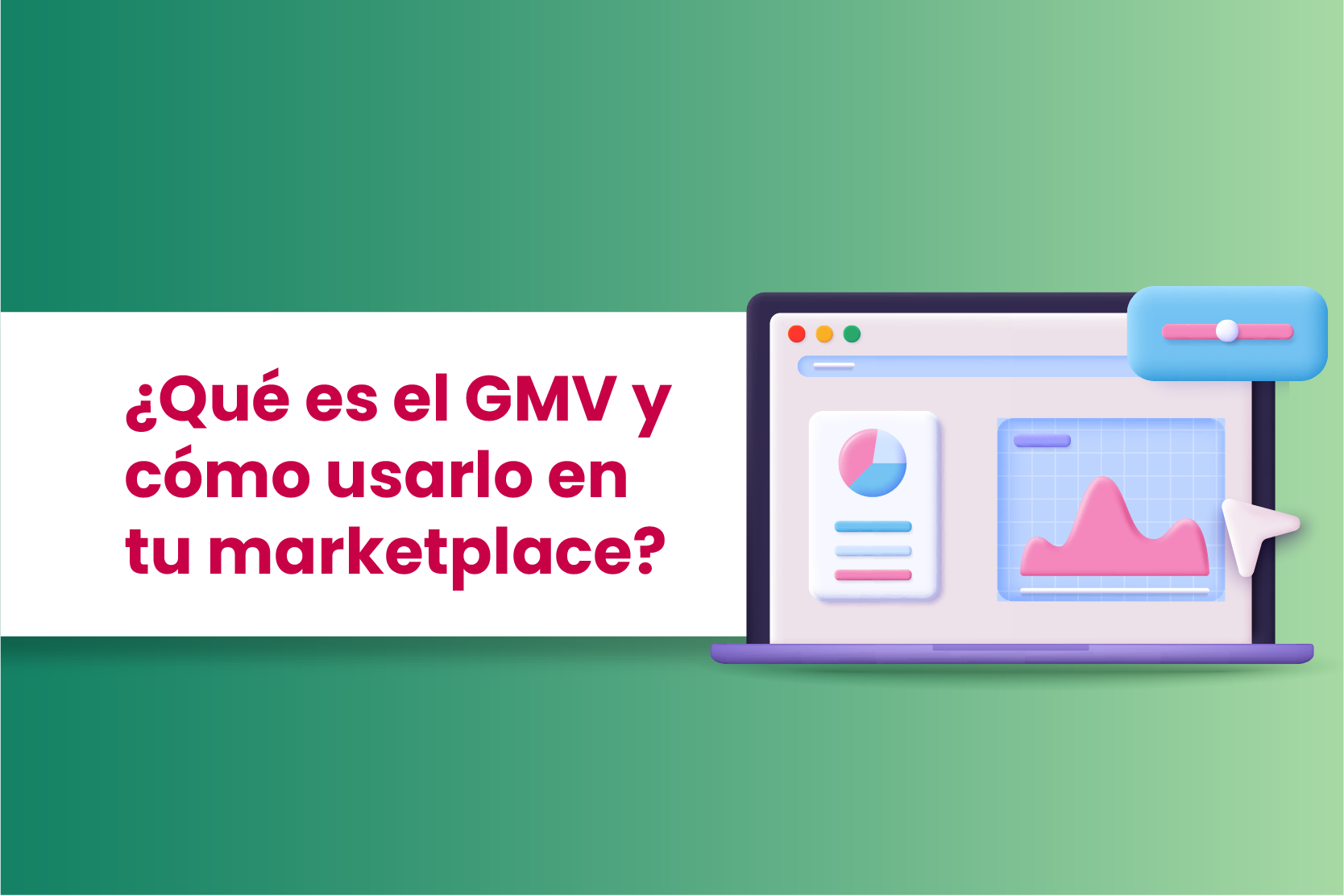 ¿Qué es el GMV y cómo usarlo en tu marketplace - Dobuss