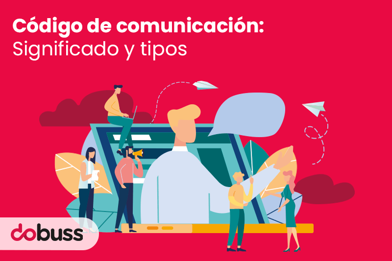 Código de comunicación significado y tipos - Dobuss