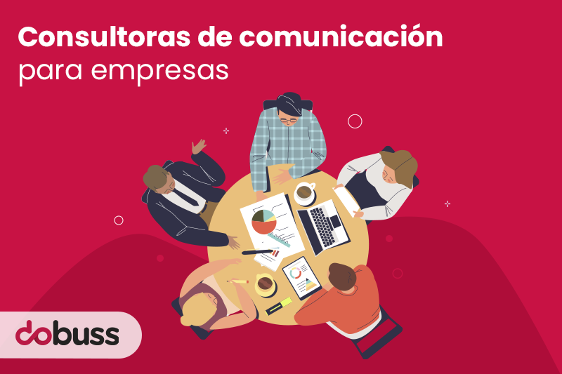 Consultoras de comunicación para empresas - Dobuss
