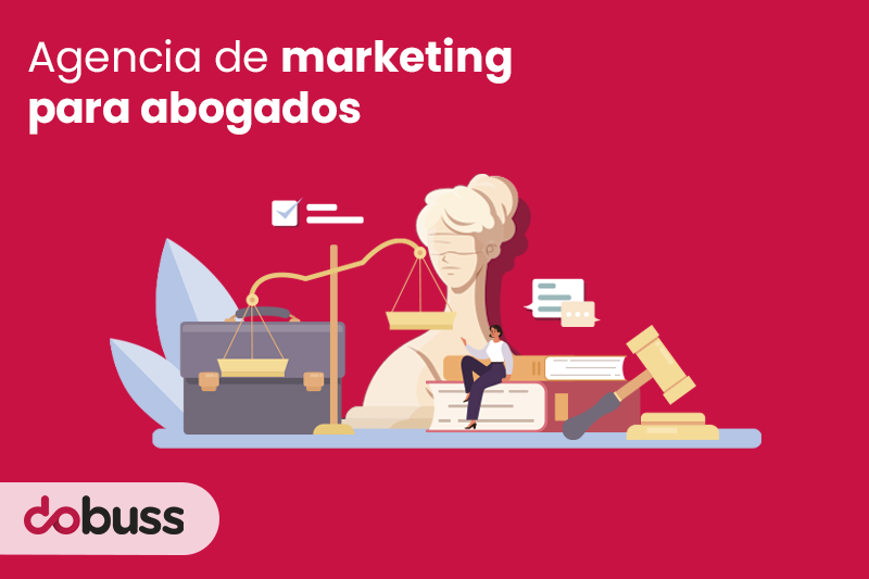 Agencia de marketing para abogados - Dobuss