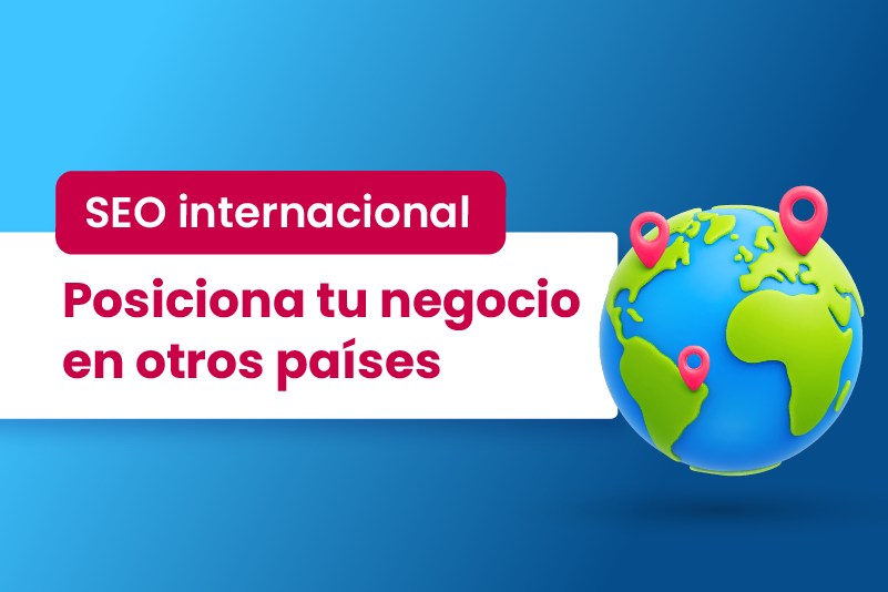 SEO internacional Posiciona tu negocio en otros países - Dobuss