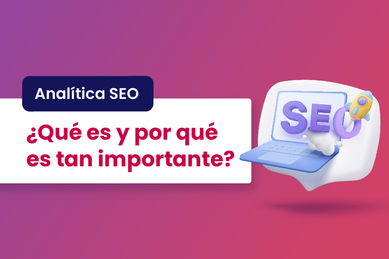 Analítica SEO ¿qué es y por qué es tan importante - Dobuss