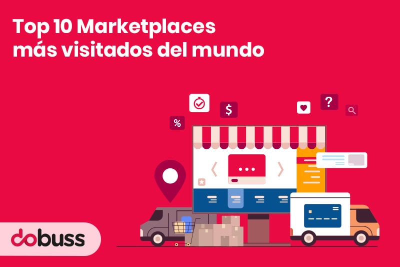 Top 10 Marketplaces más visitados del mundo - Dobuss