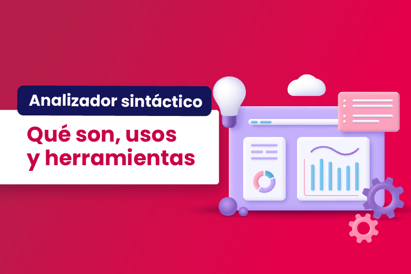 Analizador sintáctico qué son, usos y herramientas - Dobuss