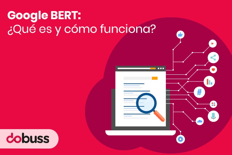 Google BERT ¿qué es y cómo funciona - Dobuss