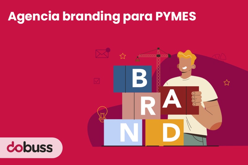 Agencia branding para PYMES - dobuss