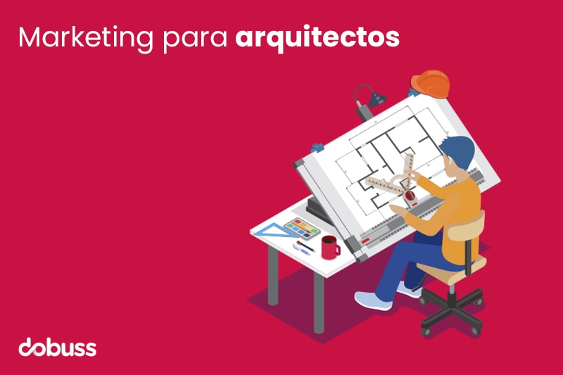 Marketing para arquitectos - dobuss