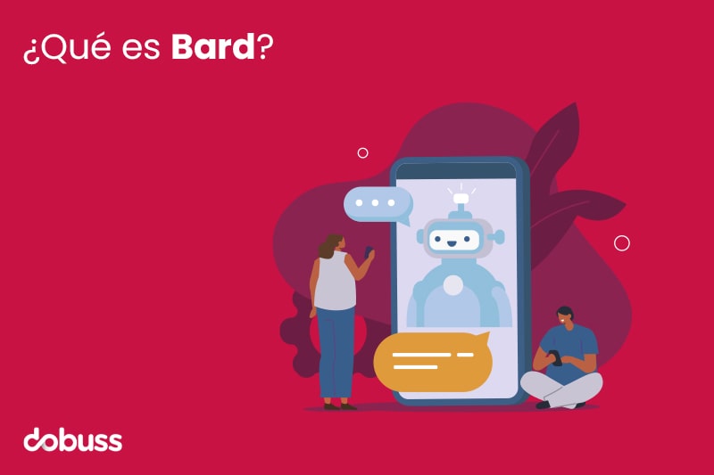 Google lanza Bard, su propio chat inteligente - Dobuss