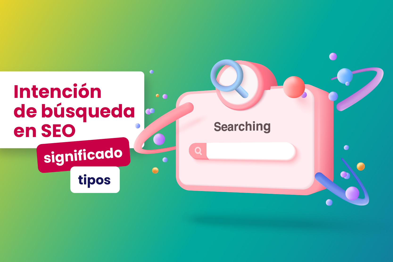 Intención de búsqueda en SEO: significado y tipos - Dobuss