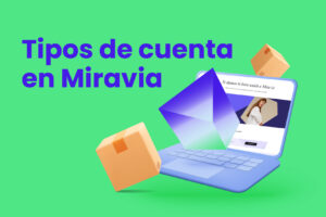 Tipos de cuenta en Miravia - Dobuss