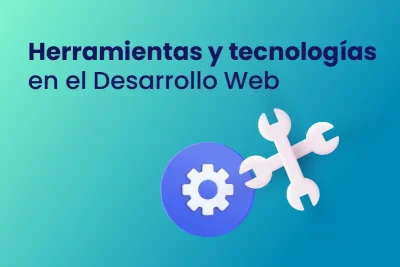 Herramientas y tecnologías en el desarrollo web | Dobuss