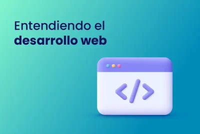 Entendiendo el desarrollo web - Dobuss