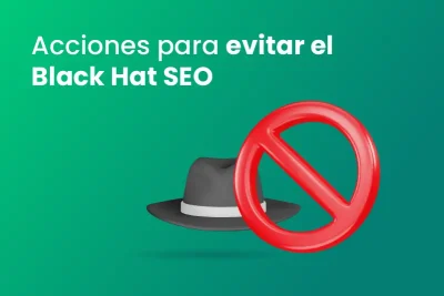 Acciones para evitar el Black Hat SEO - Dobuss