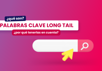 Palabras clave long tail, ¿qué son y por qué tenerlas en cuenta? - Dobuss