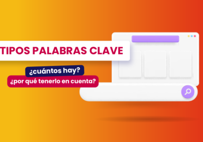 Tipos de palabras clave: ¿Cuántas hay y por qué tenerlo en cuenta? - Dobuss