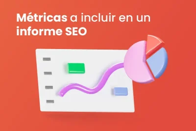 Métricas a incluir en un informe SEO - Dobuss