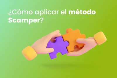 ¿Cómo aplicar el método Scamper? - Dobuss