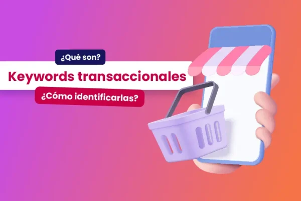 Keywords transaccionales, ¿qué son y cómo identificarlas? - Dobuss