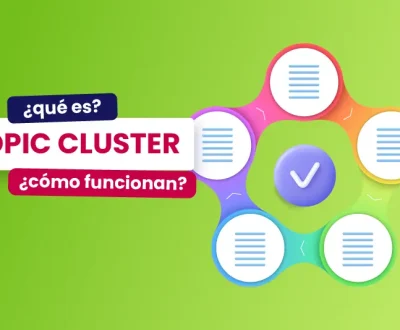 Topic cluster, ¿qué es y cómo funcionan? - Dobuss