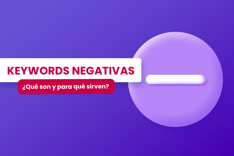 Keywords negativas, ¿qué son y para qué sirven? - Dobuss