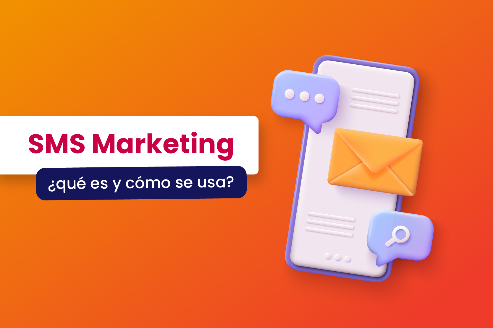 qué es el sms marketing y cómo usarlo