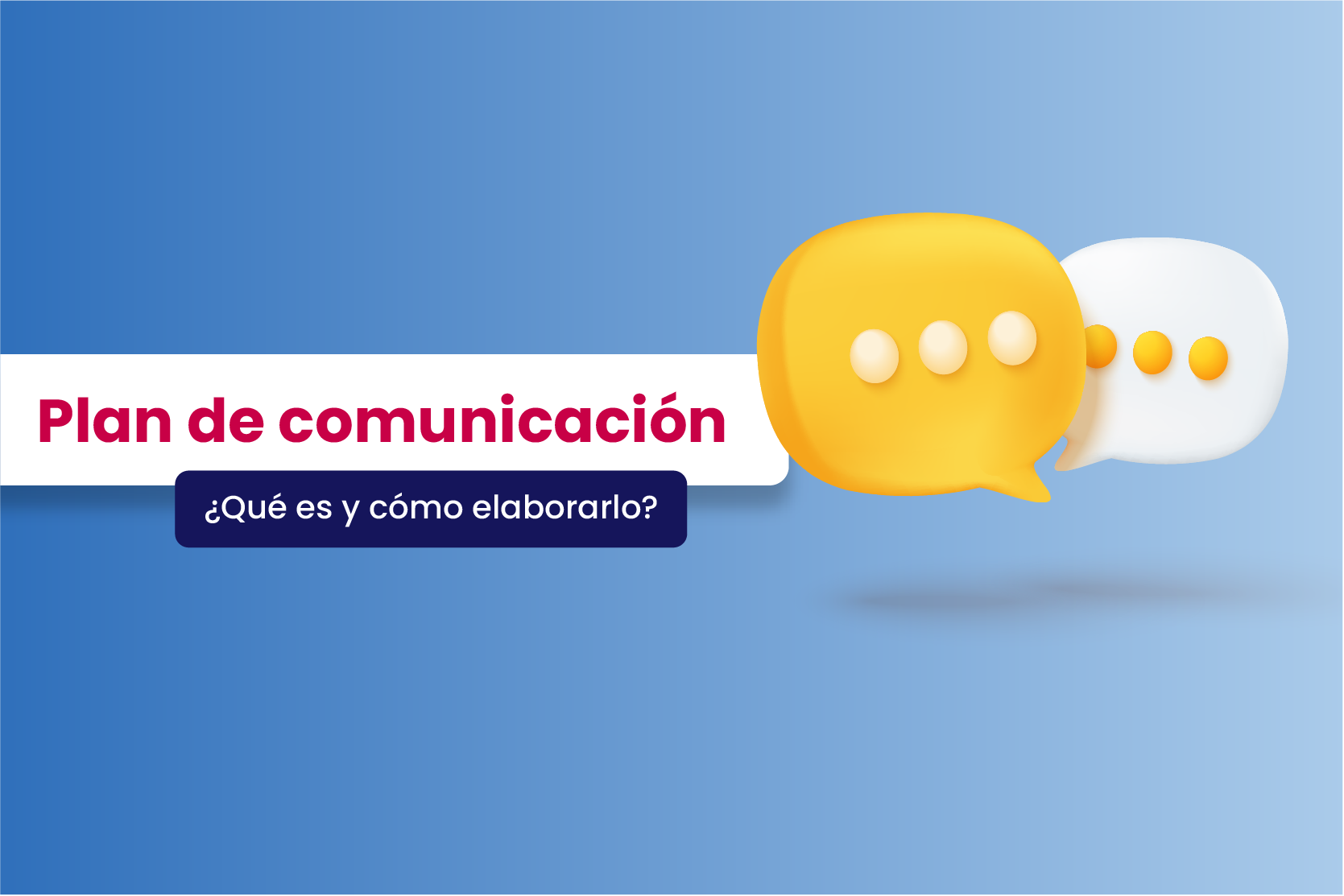 plan de comunicación qué es - Dobuss