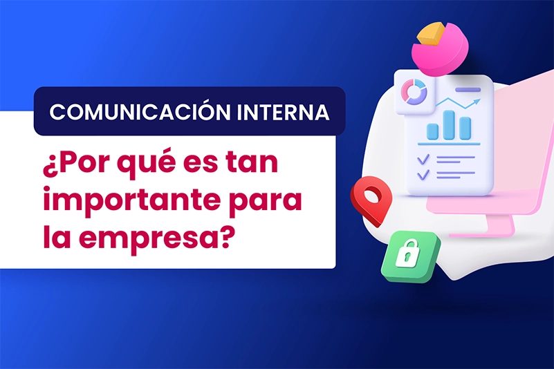 Comunicación interna, por qué es tan importante - Dobuss